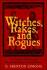 Witches Rakes and Rogues